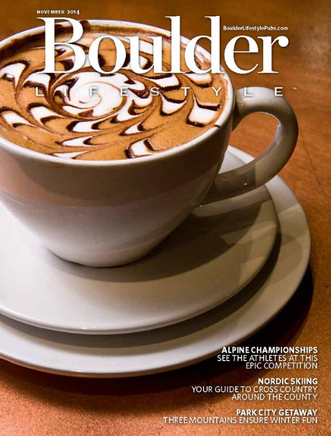 Boulder Lifestyle Nov 2014 Heather Shoning Editor Boulder Lifestyle Nov 2014 Heather Shoning Editor
